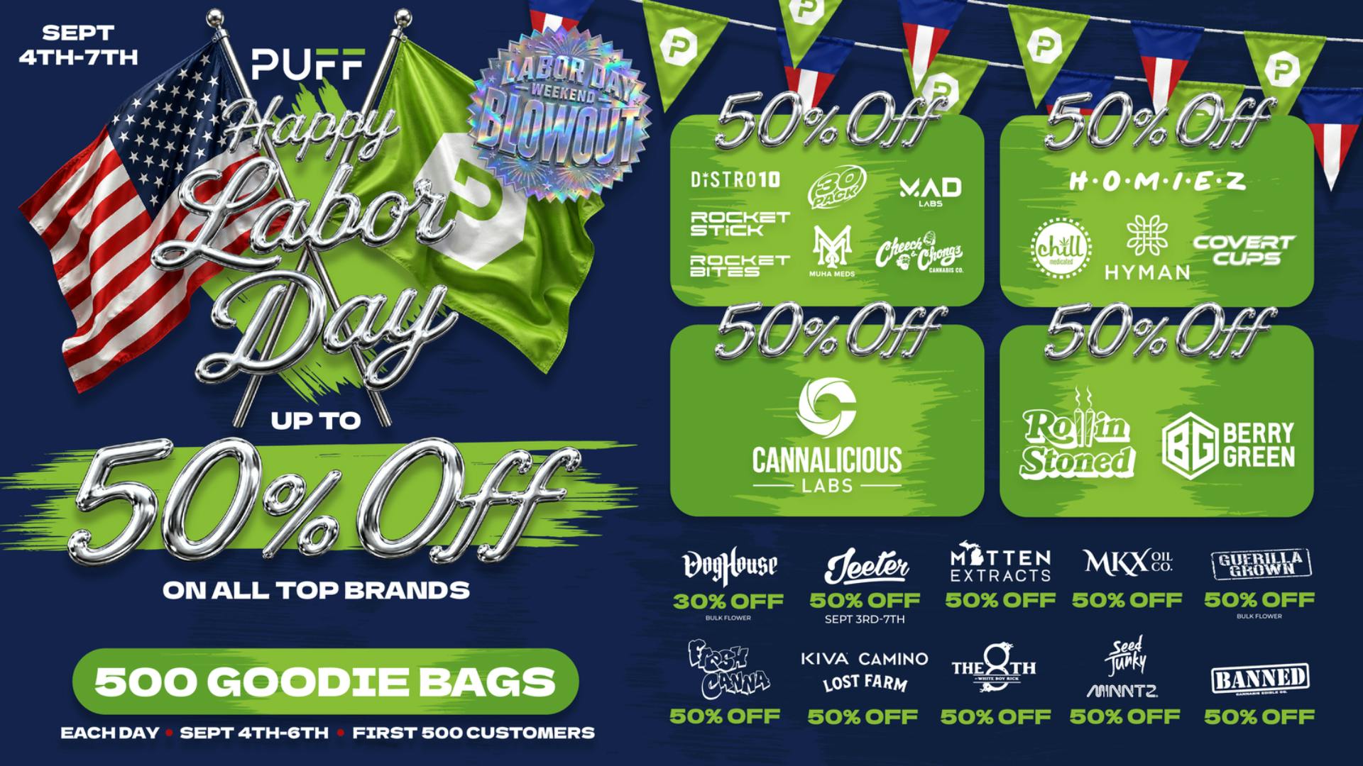 PUFF New Buffalo - RECREATION 21+ -NOW OPEN! LABOR DAY SALE UP TO 50% OFF! SEPT 4-7TH