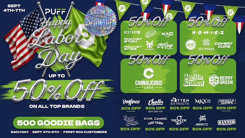 PUFF New Buffalo - RECREATION 21+ -NOW OPEN! LABOR DAY SALE UP TO 50% OFF! SEPT 4-7TH