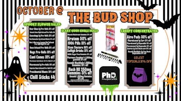The Bud Shop 20% OFF FOR OUT OF STATE PATIENTS!