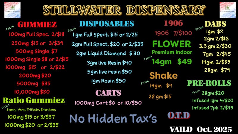 Stillwater Dispensary Stillwater Dispensary Home of Best Flower In Town