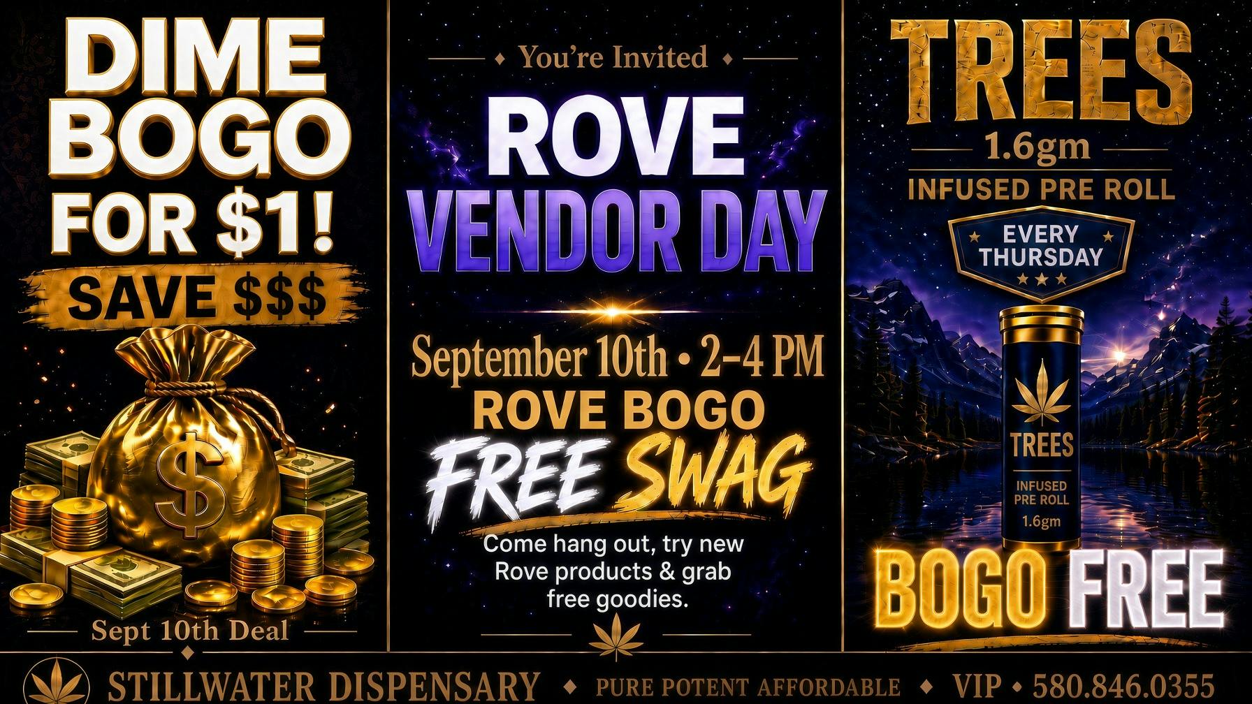 Stillwater Dispensary 🔥 Sept 10: DIME BOGO $1 + ROVE , TREES BOGO 🔥