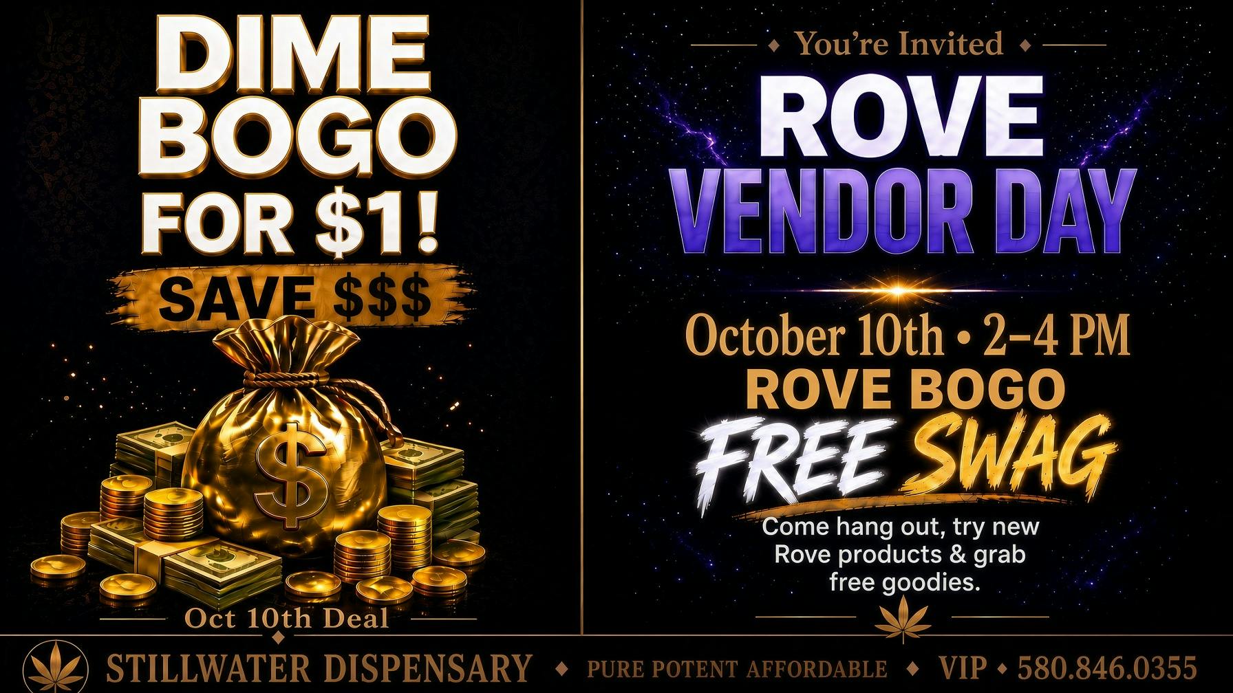 Stillwater Dispensary 🔥 Oct 10: DIME BOGO $1 + ROVE BOGO 🔥
