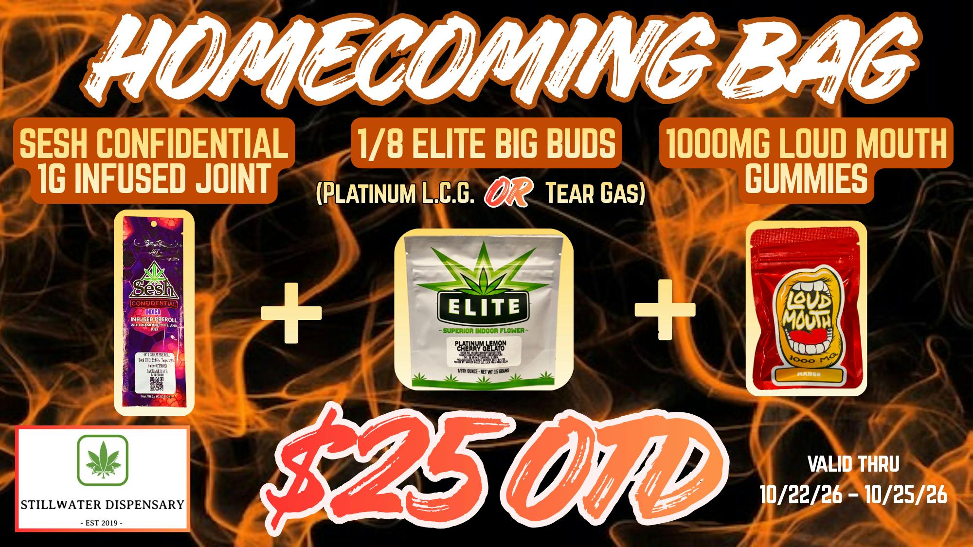 Stillwater Dispensary 🔥 🔥 HOMECOMING BAG DEAL 🔥 🔥