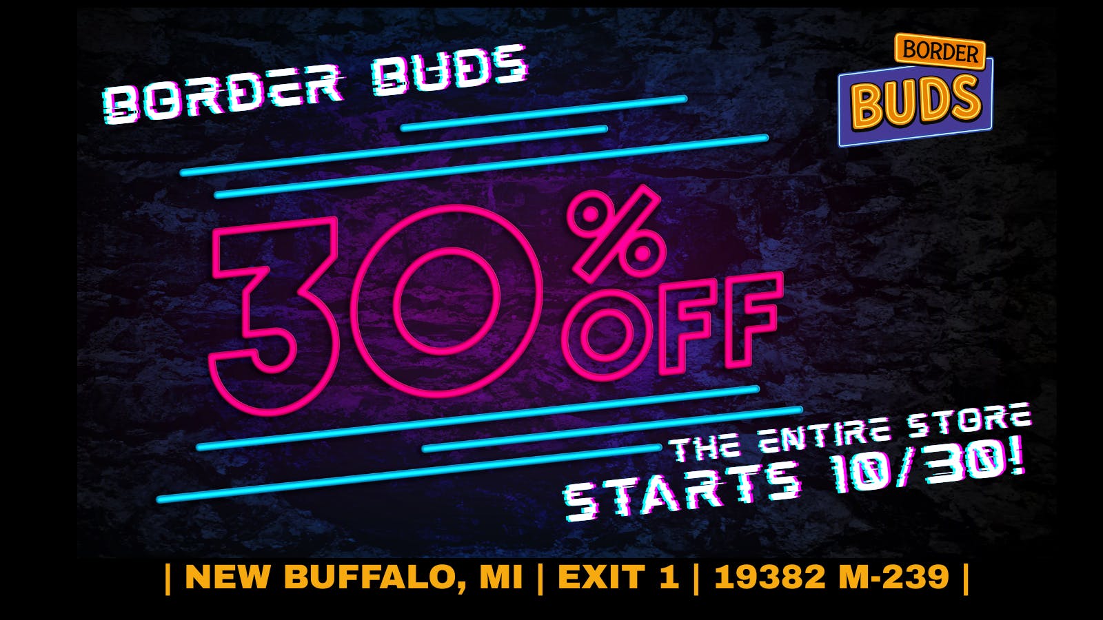 Border Buds 30% OFF STOREWIDE - NO EXCEPTIONS