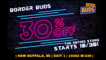 Border Buds 30% OFF STOREWIDE - NO EXCEPTIONS