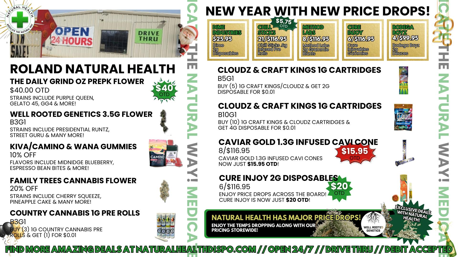 Roland Natural Health (Drive Thru 24/7) NEW YEARS WITH NEW PRICE DROPS AT NATURAL HEALTH!!