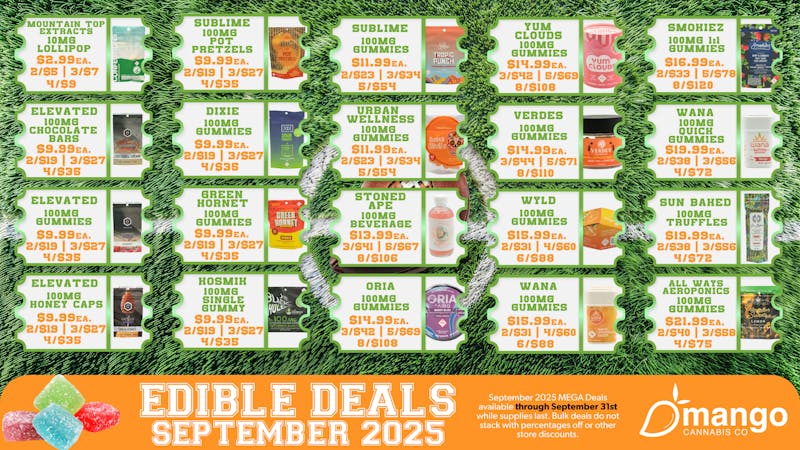 Mango Cannabis - Sunland Park: NOW OPEN! 4/$35 Edibles! 🥭 NM Deals