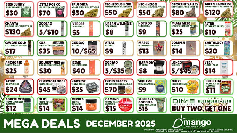 Mango Cannabis - Sunland Park COMING SOON! Mango's Best Prices December MEGA Deals 🍁