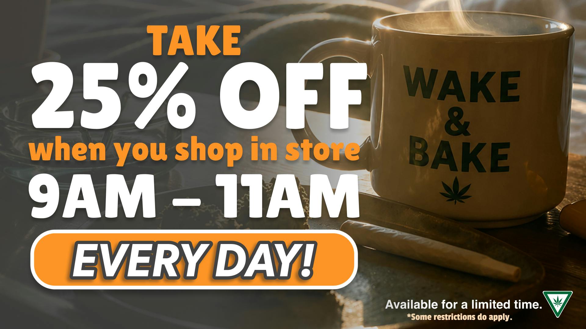 Mango Cannabis - Lansing 25% OFF Wake N' Bake Special!!