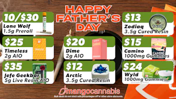 Mango Cannabis - Edmond Happy Father's Day Deals!