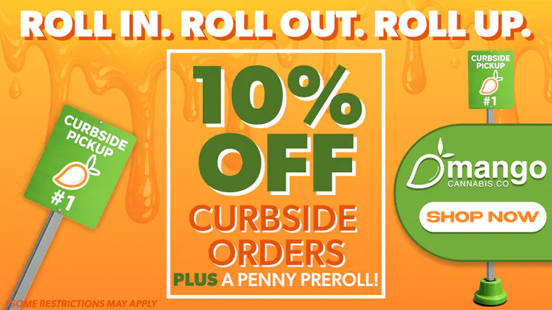 Mango Cannabis - Sunland Park 10% OFF Curbside Pickup!