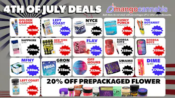 Mango Cannabis - Rochester Unbeatable 4th of July Deals!
