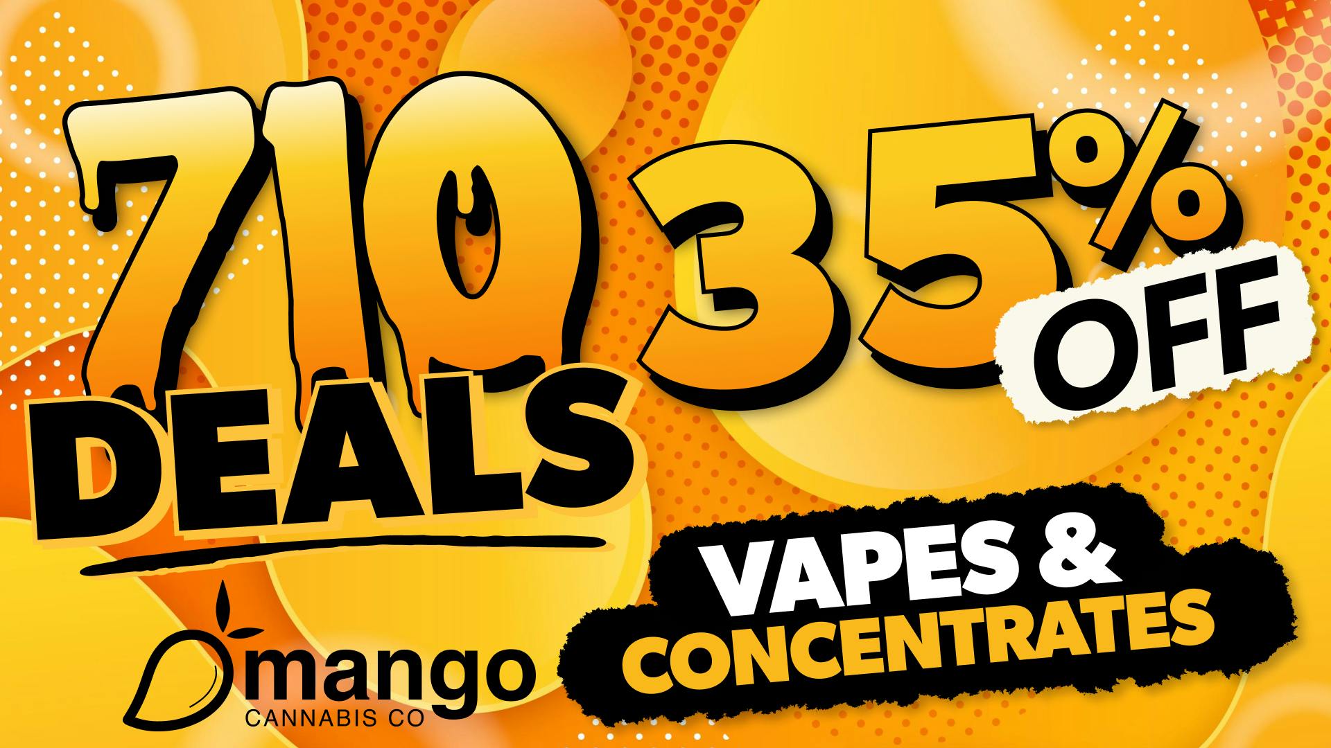 Mango Cannabis - Norman Unbeatable 7/10 Deal!