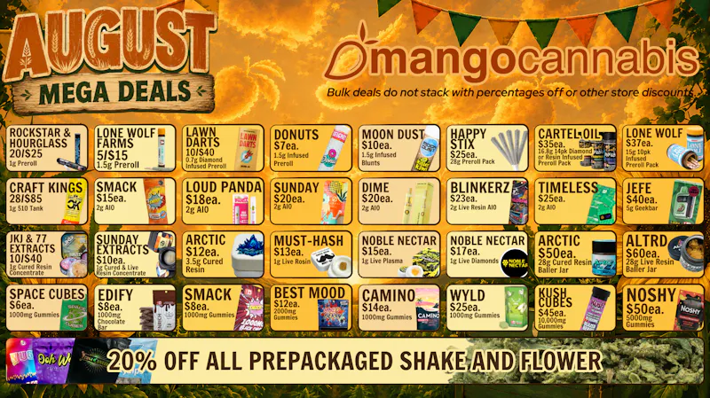 Mango Cannabis - OKC May Ave. Unbeatable AugustMega Deals!