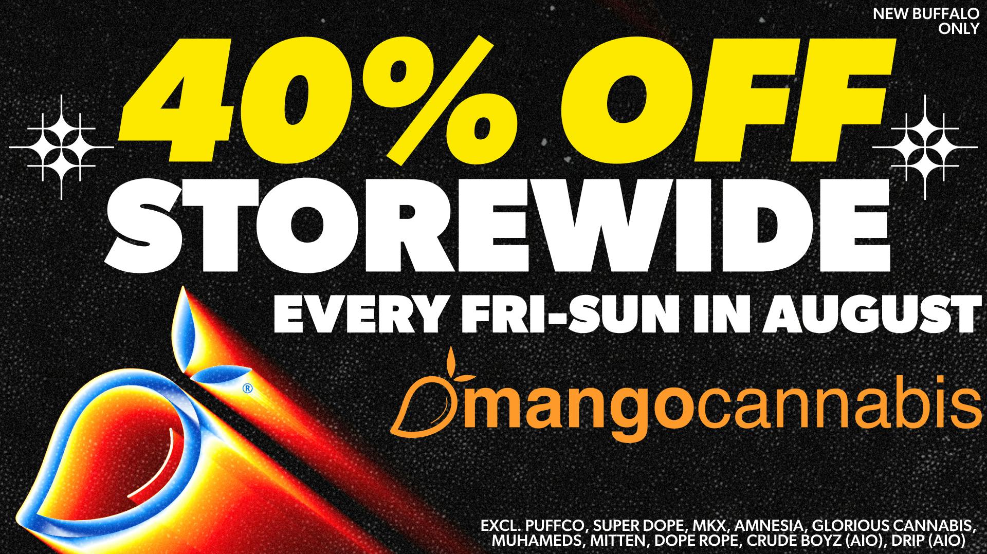 Mango Cannabis - New Buffalo - Now Open! Get 40% OFF EVERY Friday-Sunday in August!