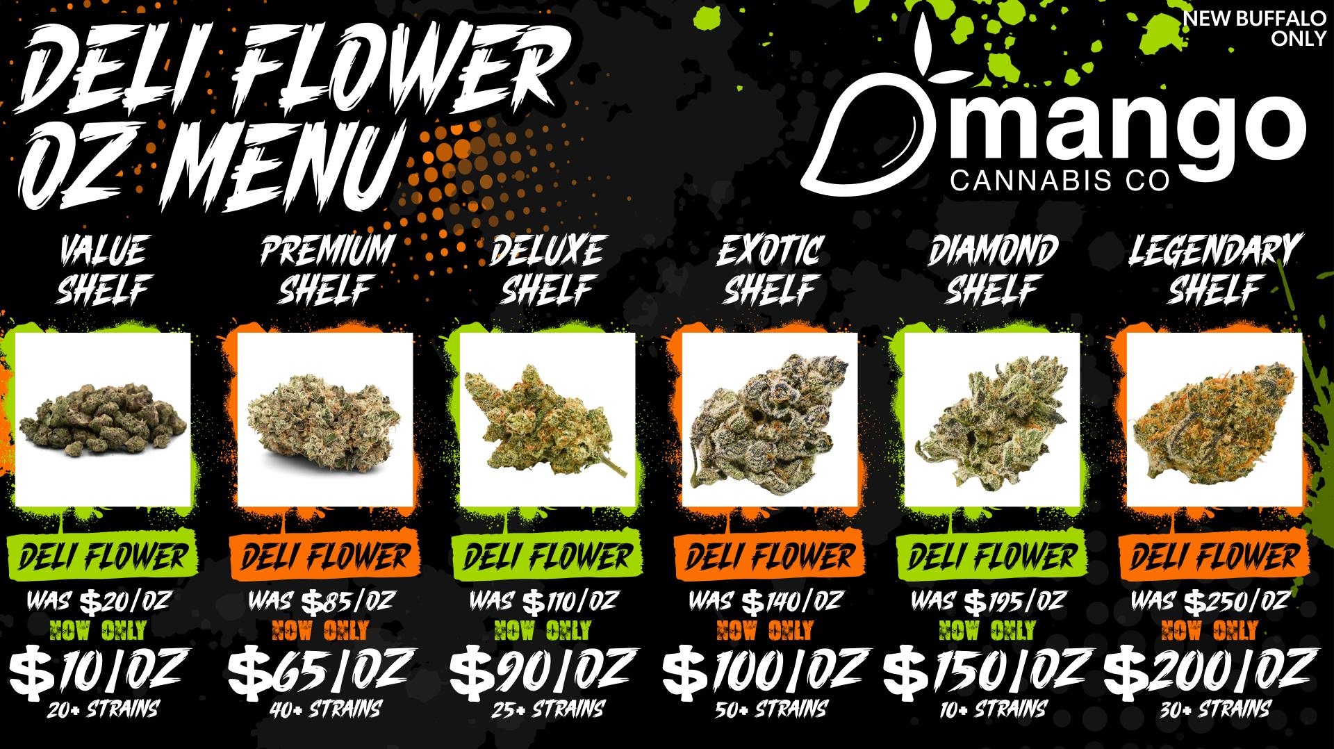 Mango Cannabis - New Buffalo - Now Open! AUGUST OZ DEALS! BUY BIG, SAVE BIG!