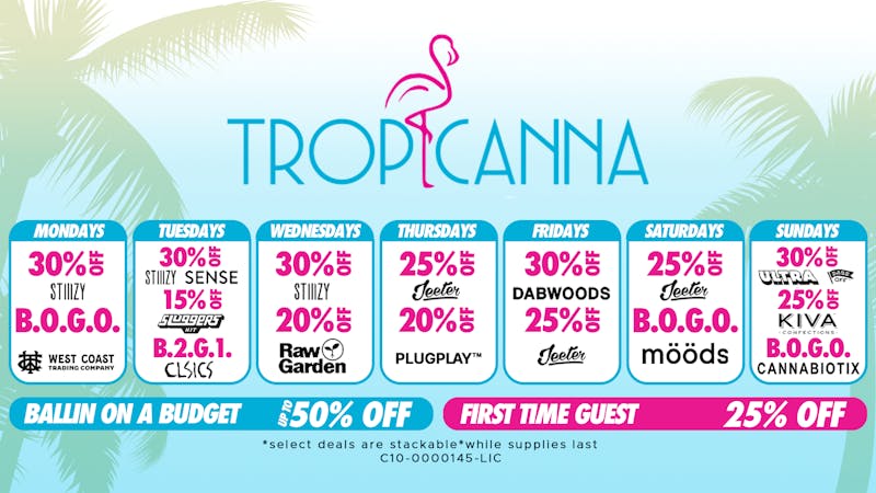 Tropicanna Dispensary and Weed Delivery - Irvine Ballin on a Budget | 50% Off