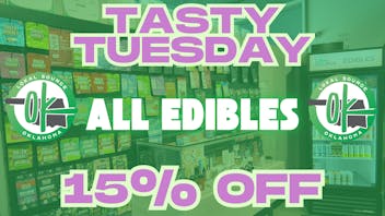 Lokal Source Tasty Tuesday, 15% off edibles!