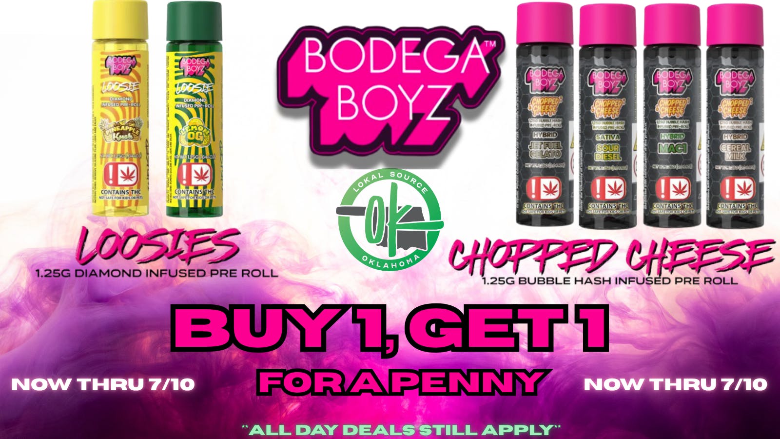 Lokal Source BOGO for a PENNY on BB Loosies & Chopped Cheese!