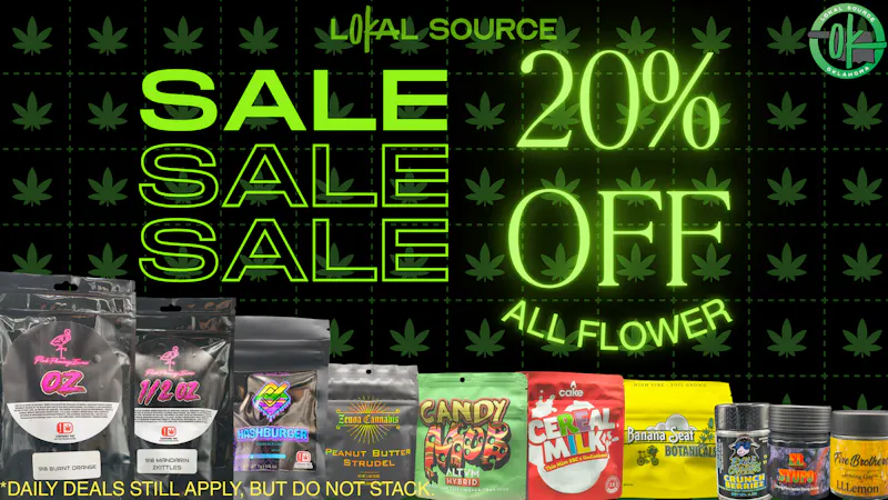 Lokal Source SUMMER SALE 20% OFF ALL FLOWER! FRI, SAT & SUN!