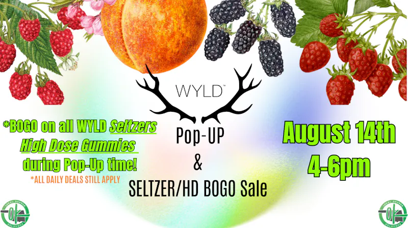 Lokal Source WYLD POP-UP & SELTZER/HD BOGO GUMMY SALE