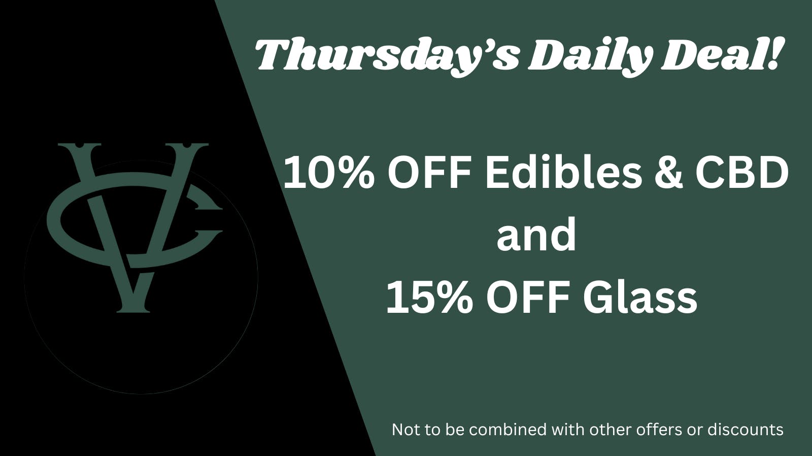 Vacationland Cannabis Company Thursday's Daily Deal!