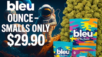 Bleu Diamond $29.99 Ounce HOuse deal
