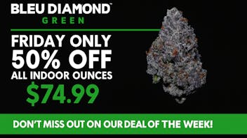Bleu Diamond 🌿 50% OFF ALL EXOTIC INDOOR FLOWER! 🌿 $74.99