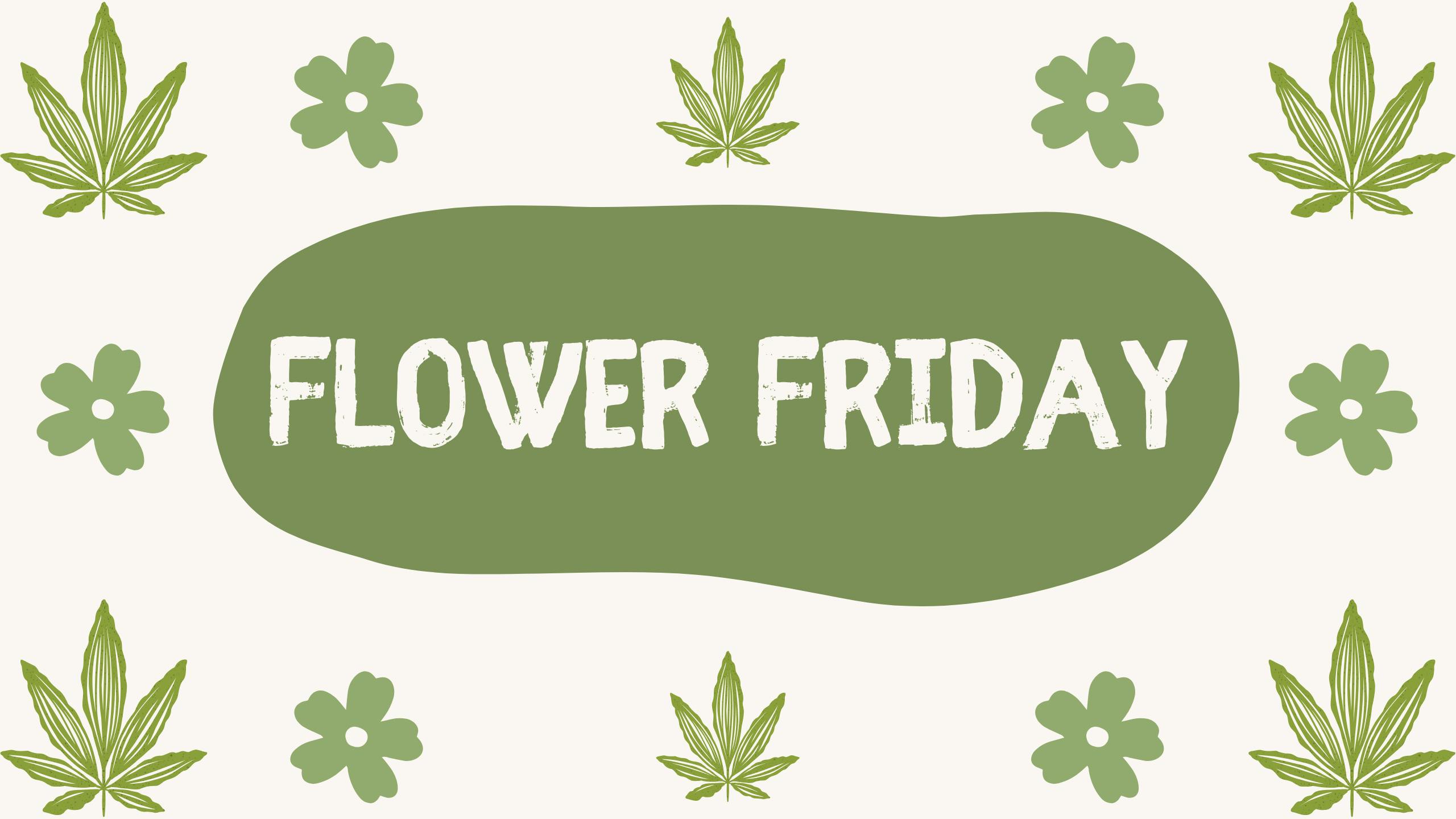 Empire Twin Palms FLOWER FRIDAY'S