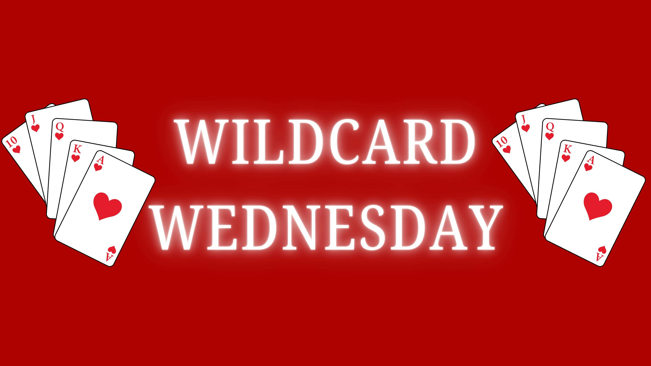 Empire Twin Palms WILD CARD WEDNESDAY
