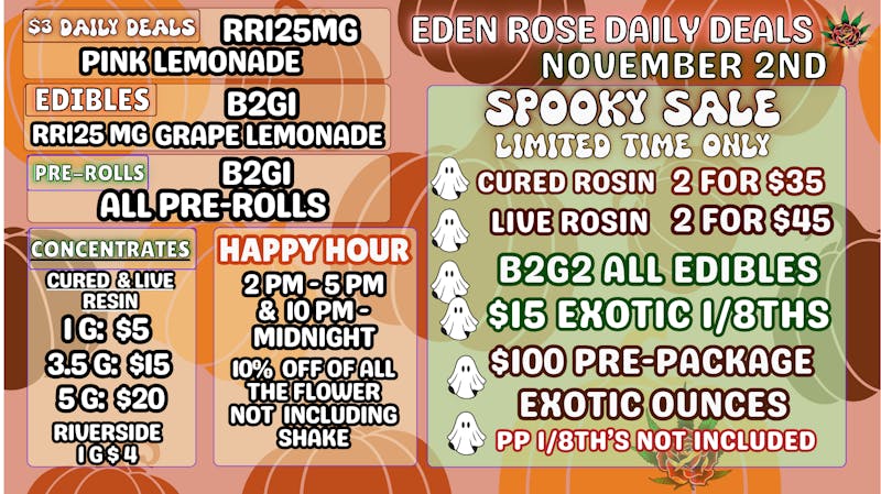 Eden Rose Dispensary HALLOWEEN WEEKEND DEALS