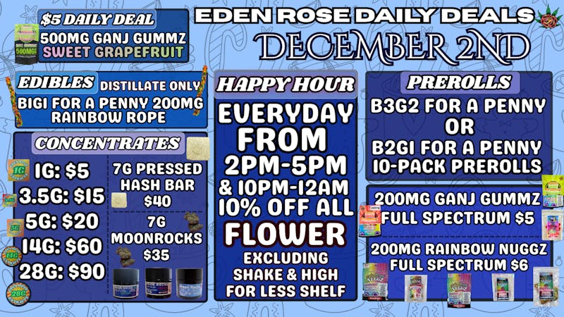 Eden Rose Dispensary - South December Daily Deals 12.2.25