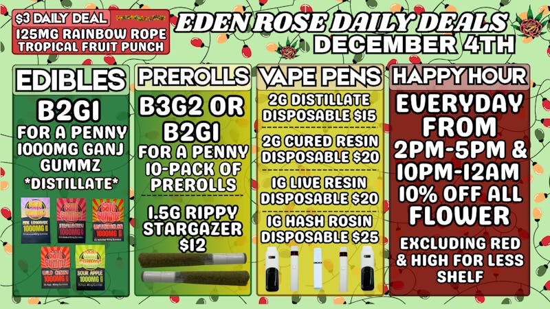 Bloom Cannabis Co - Mustang EDEN ROSE DAILY DEALS 12.4.25