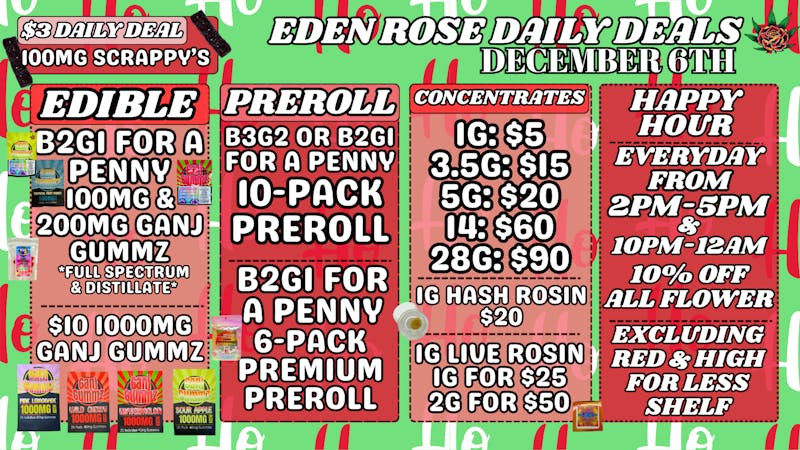 Eden Rose Dispensary EDEN ROSE DAILY DEALS 12.6.25