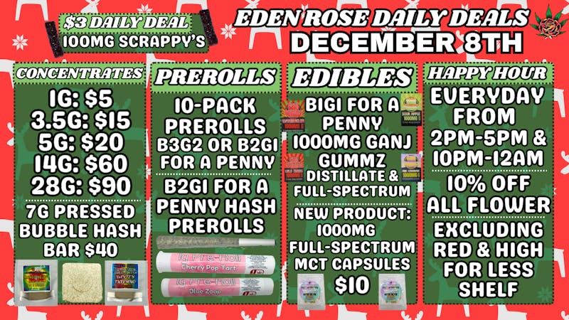 Eden Rose Dispensary EDEN ROSE DAILY DEALS 12.8.25