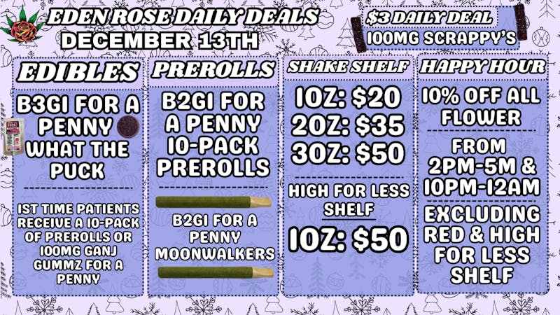 Eden Rose Dispensary EDEN ROSE DAILY DEALS 12.13.25