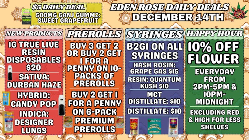 Nature's Cure Dispensary EDEN ROSE DAILY DEALS 12.14.25