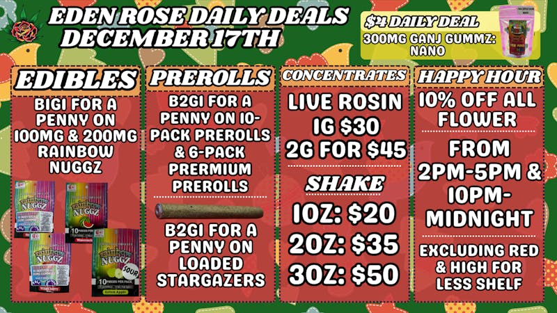Eden Rose Dispensary EDEN ROSE DAILY DEALS 12.17.25