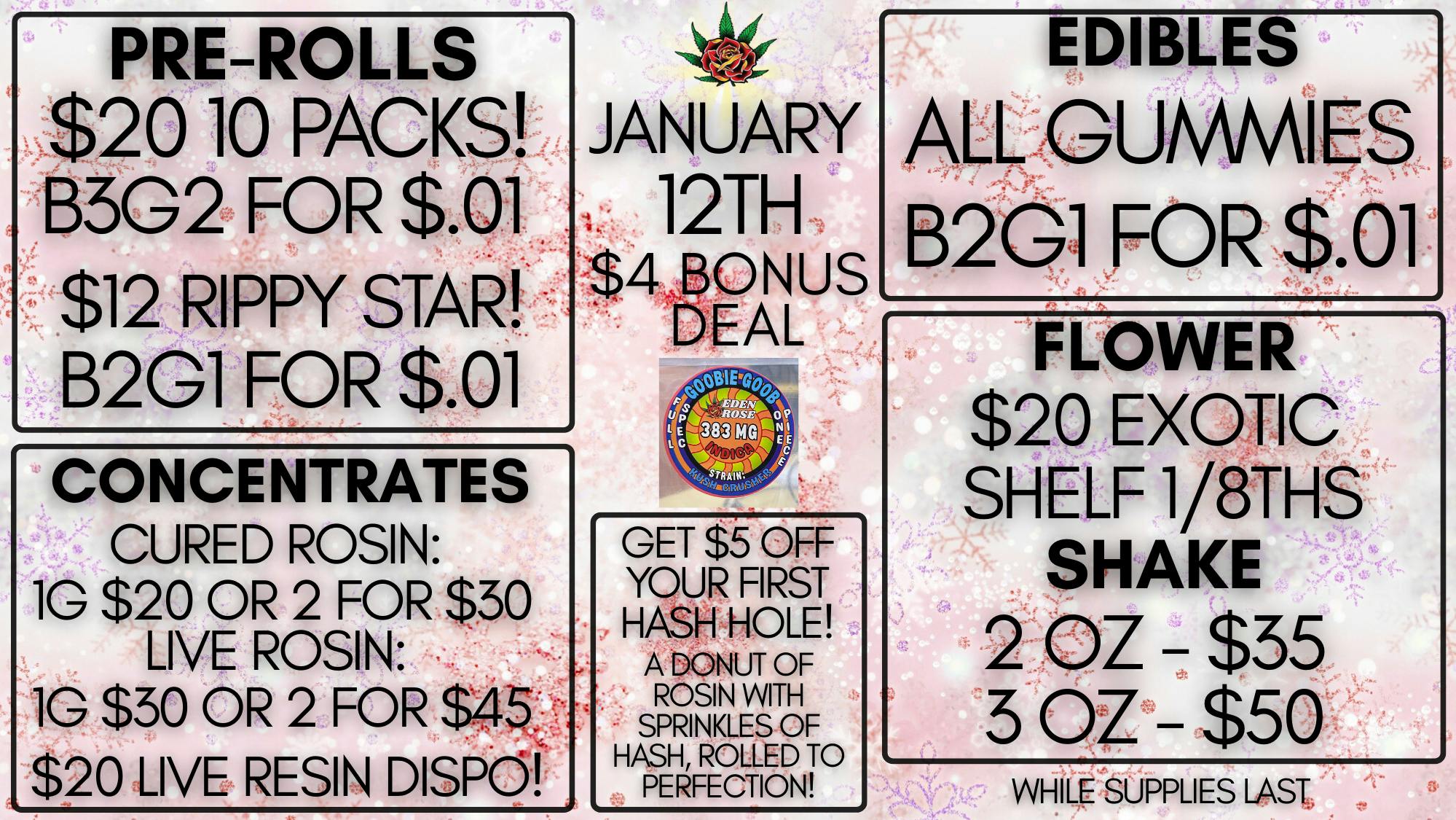 Eden Rose Dispensary Eden Rose Daily Deal 1/12/26