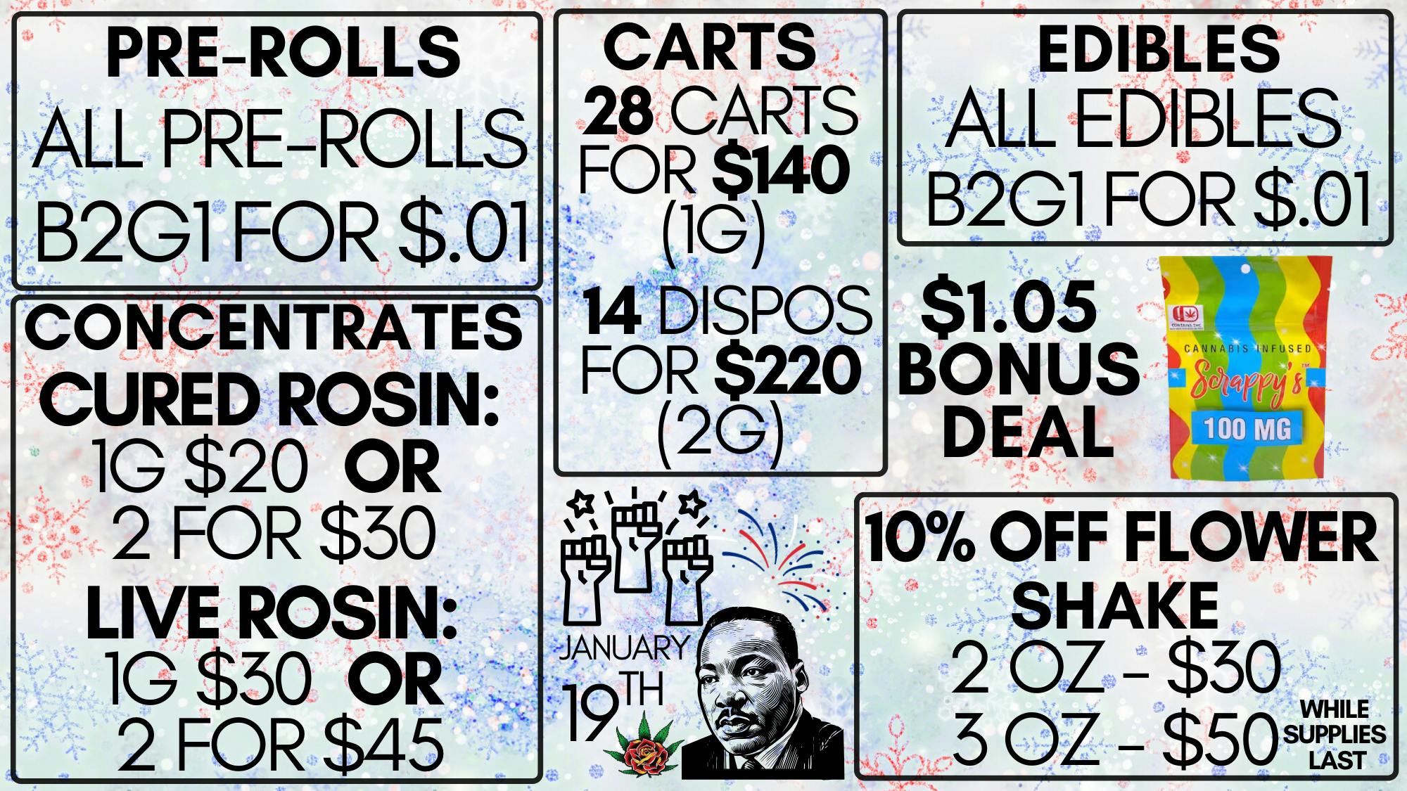 Eden Rose Dispensary MLK Jr Day 2026!