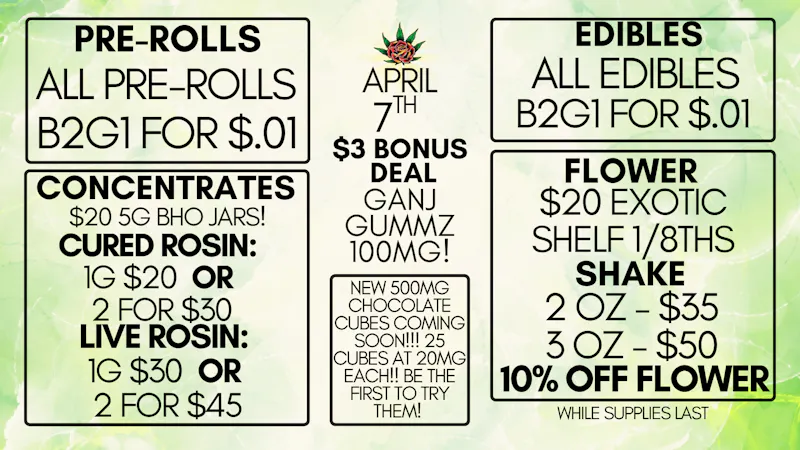 Eden Rose Dispensary Eden Rose Daily Deal 04/07/26