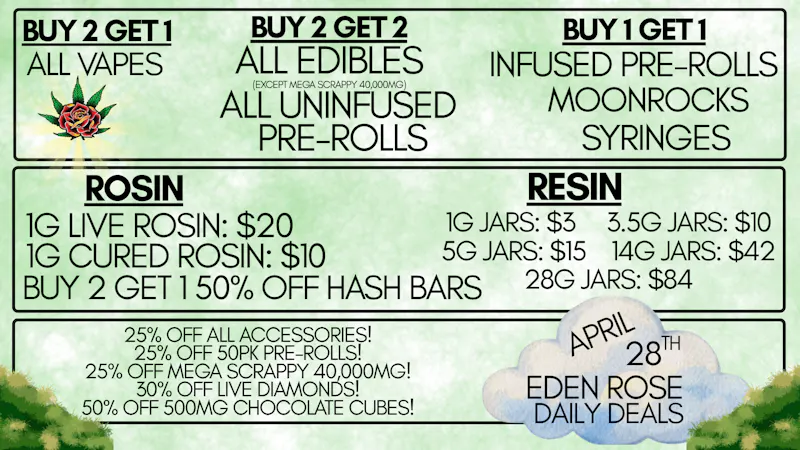 Eden Rose Dispensary Eden Rose Daily Deals 4/28/26