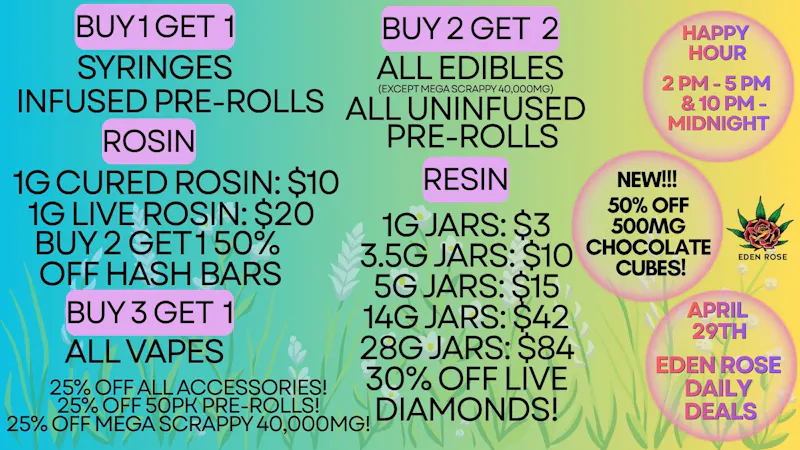 Eden Rose Dispensary Eden Rose Daily Deals 4/29/26