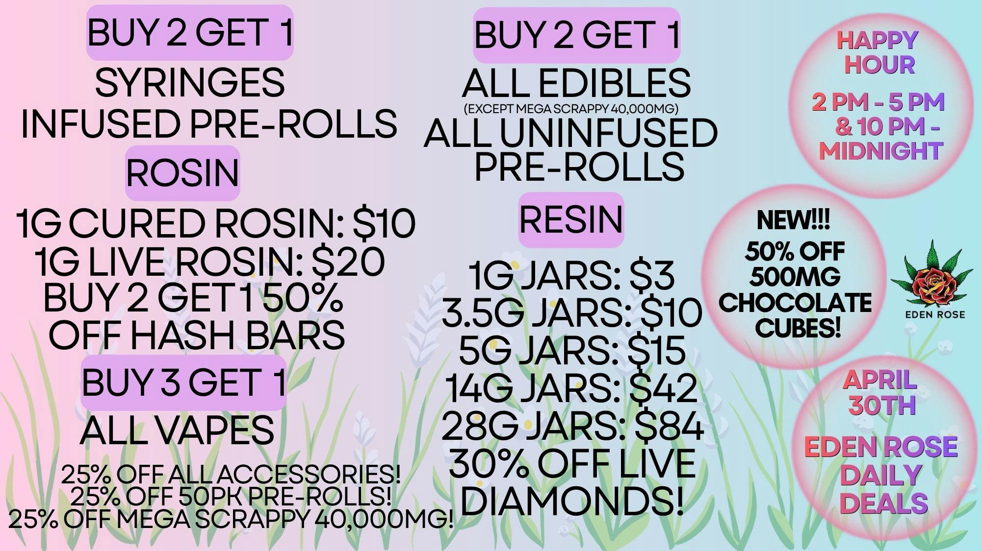 Eden Rose Dispensary Eden Rose Daily Deals 4/30/26