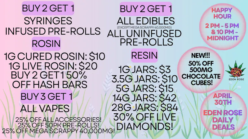 Eden Rose Dispensary Eden Rose Daily Deals 4/30/26