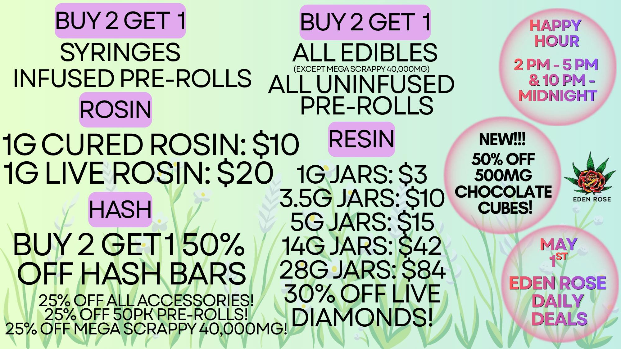 Eden Rose Dispensary Eden Rose Daily Deals 5/01/26