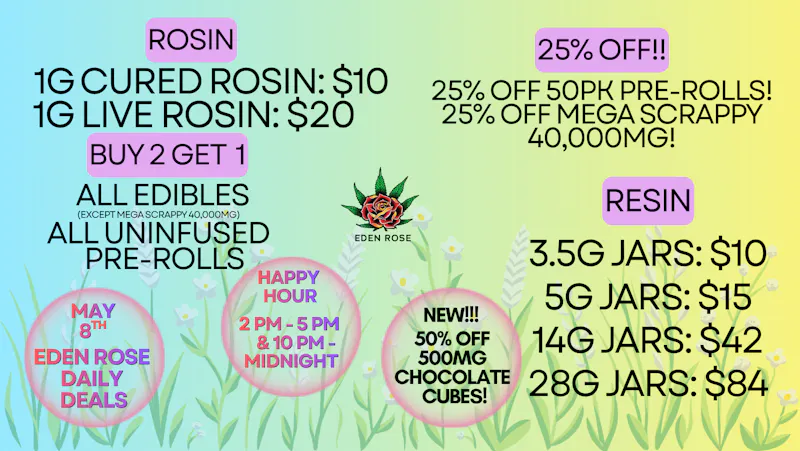 Nature's Cure Dispensary Eden Rose Daily Deals 05/08/26
