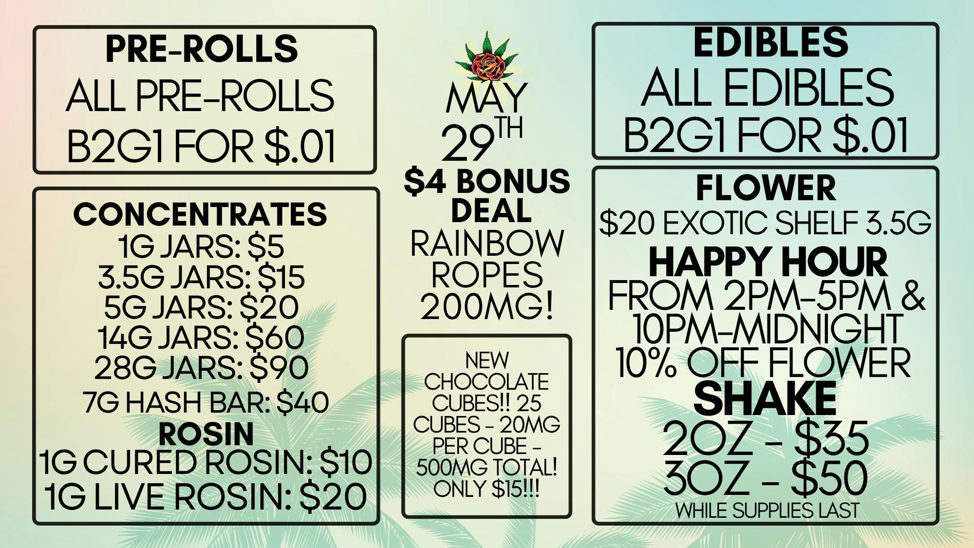 Eden Rose Dispensary - South Eden Rose Daily Deals 5/29/26