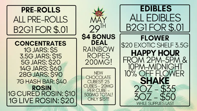 Eden Rose Dispensary Eden Rose Daily Deals 5/29/26