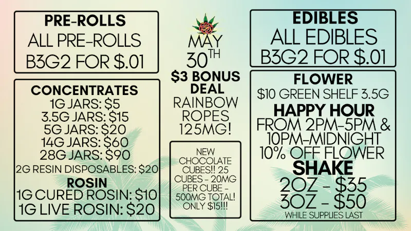 Eden Rose Dispensary Eden Rose Daily Deals 5/30/26
